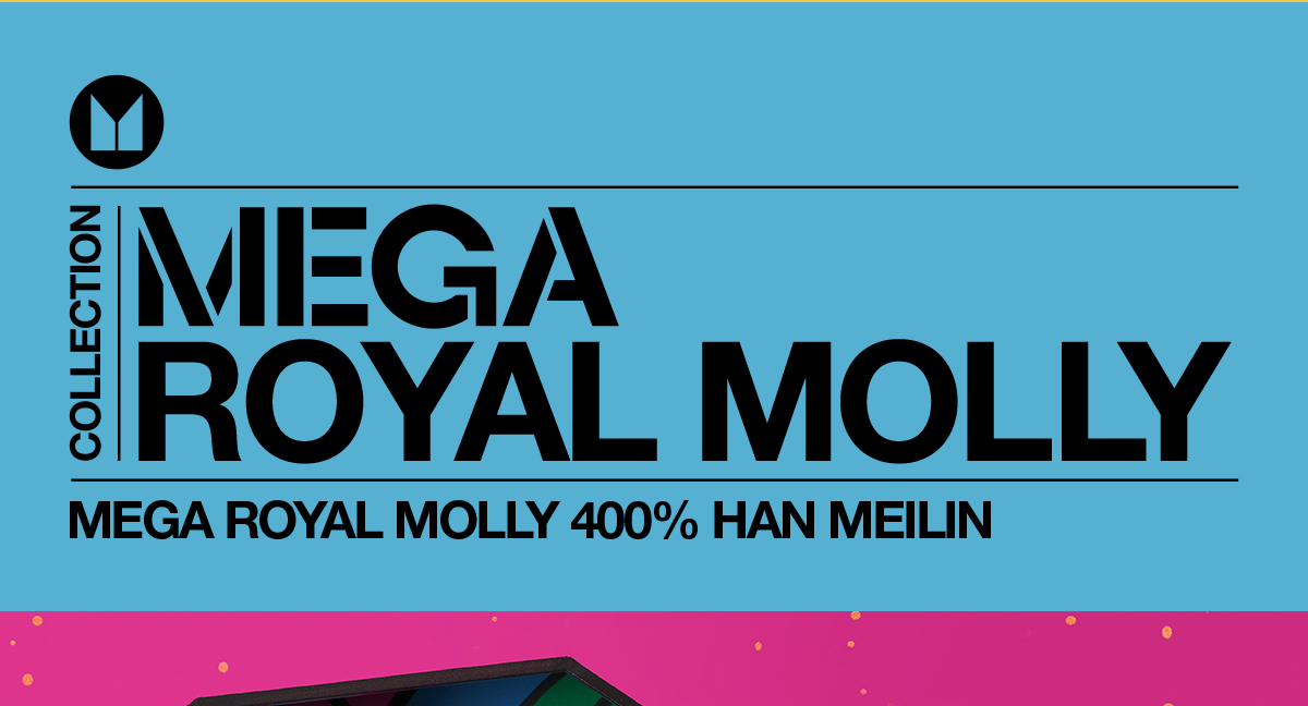 MEGA ROYAL MOLLY 400% HAN MEILIN - POP MART (Thailand) MEGA ROYAL MOLLY 400% HAN MEILIN - POP MART (Thailand)
