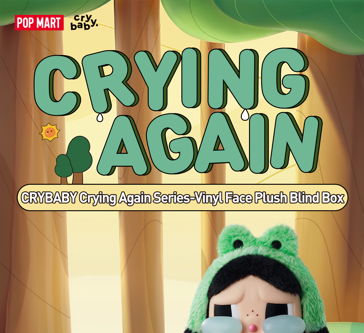 CRYBABY Crying Again Series-Vinyl Face Plush Blind Box - POP