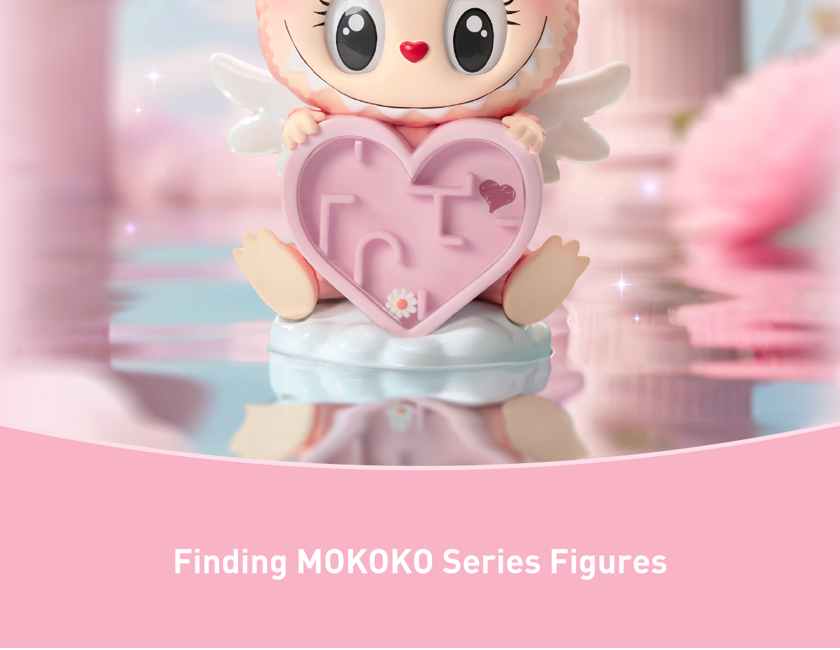 Finding MOKOKO Series Figures - POP MART (Thailand)