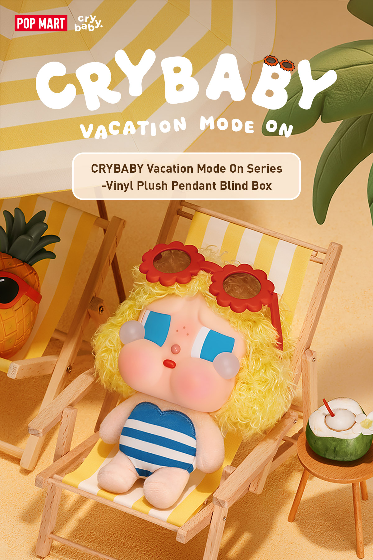 CRYBABY Vacation Mode On Series-Vinyl Plush Pendant Blind Box